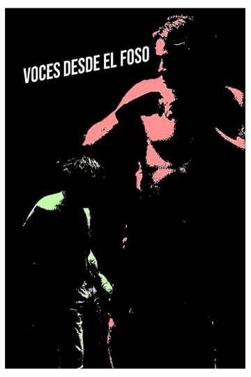 Voces desde el foso