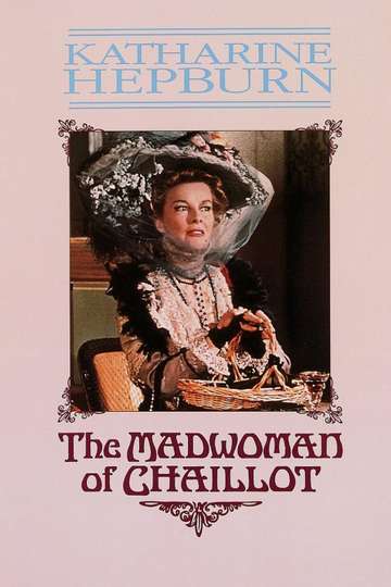 The Madwoman of Chaillot Poster