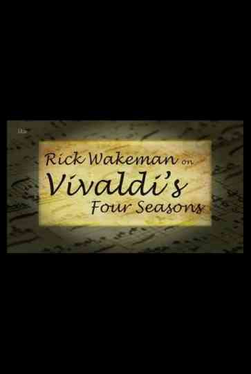 Rick Wakeman on Vivaldi's Four Seasons