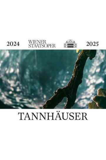 Tannhäuser - Wiener Staatsoper