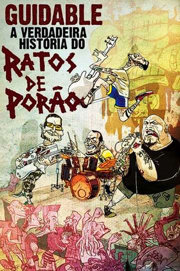 Guidable The Real History of Ratos de Porão