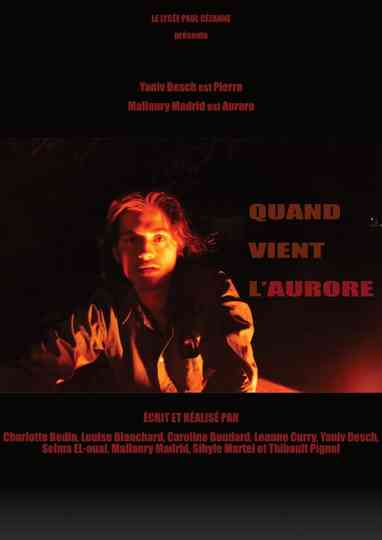 Quand vient l'Aurore