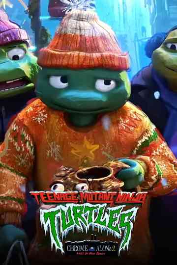 Teenage Mutant Ninja Turtles: Chrome Alone 2 - Lost in New Jersey Poster
