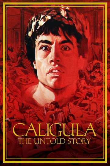 Caligula: The Untold Story Poster