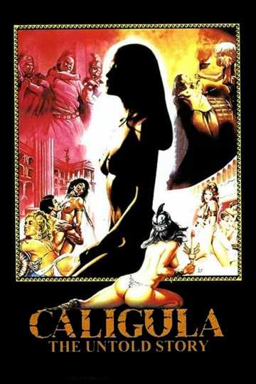 Caligula: The Untold Story Poster
