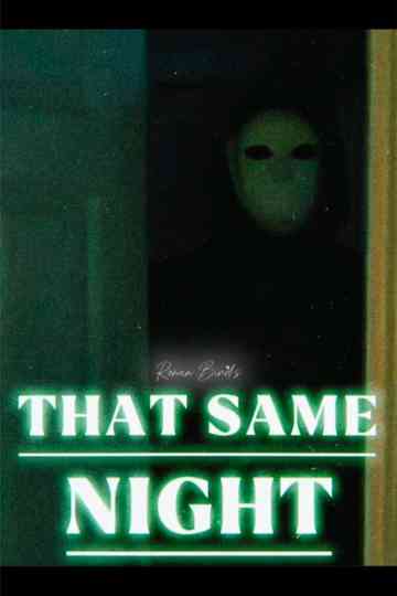 That Same Night