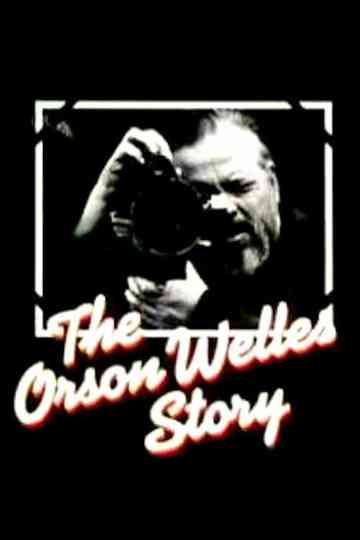 The Orson Welles Story Poster