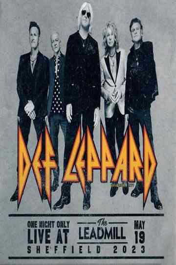 Def Leppard: One Night Only Live At The Leadmill Poster
