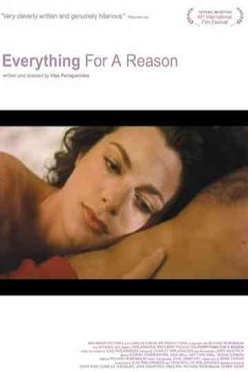 Everything for a Reason Poster