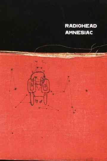 Radiohead: Amnesiac