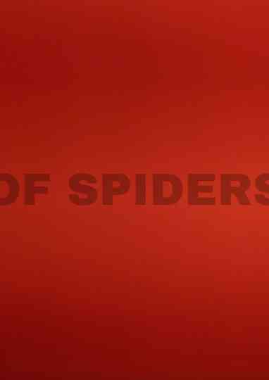 Of Spiders