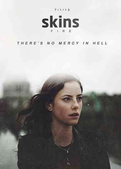 Skins: Fire