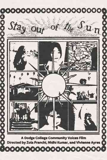 Stay Out of the Sun Poster