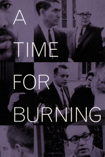 A Time for Burning