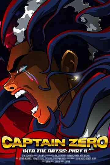 Captain Zero: Into the Abyss Part II Poster