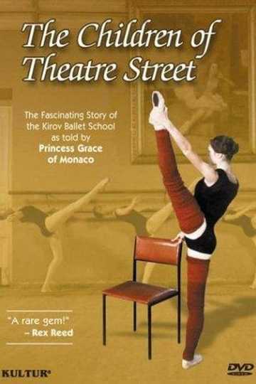 The Children of Theatre Street Poster