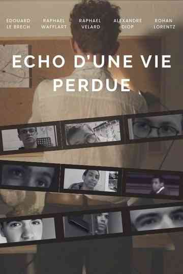 Echo d'une vie perdue