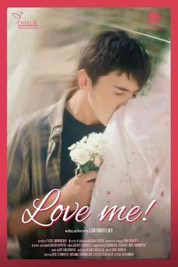 Love Me!