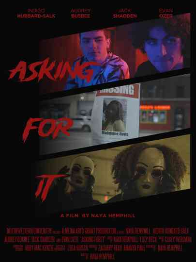 Asking For It