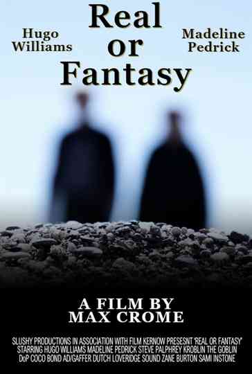 Real or Fantasy