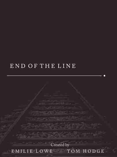 End of the Line Poster