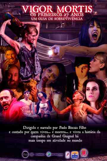 Vigor Mortis - Os primeiros 27 anos. Um Guia de Sobrevivência Poster