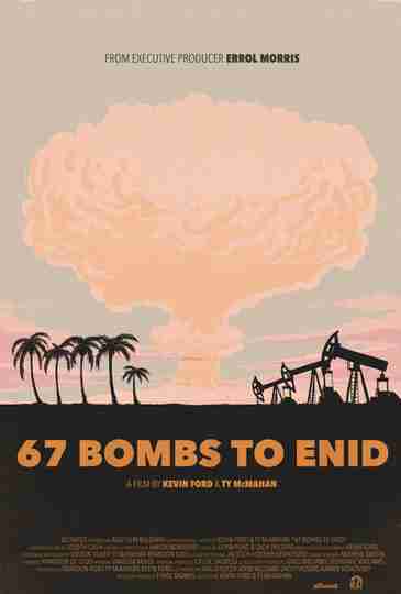 67 Bombs to Enid Poster