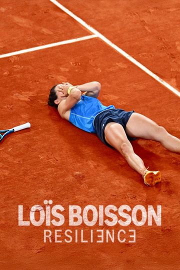 Loïs Boisson : Résilience