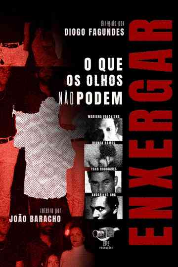 O Que Os Olhos Não Podem Enxergar Poster