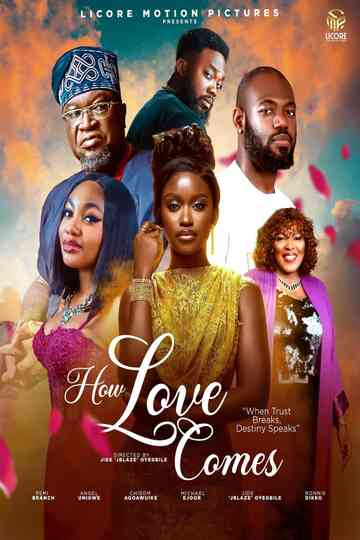 How Love Comes Poster