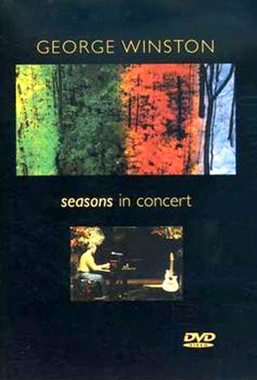 George Winston  Seasons In Concert