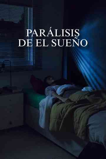 Parálisis de El Sueño Poster