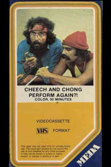 Cheech and Chong Perform Again?! Poster