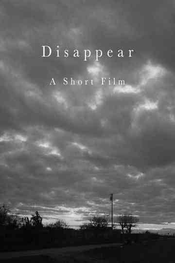 Disappear (A Horror Short)
