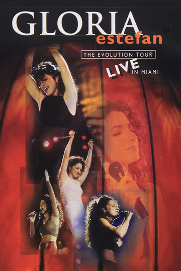 Gloria Estefan The Evolution Tour Live In Miami