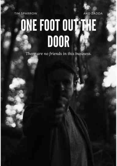 One Foot Out The Door