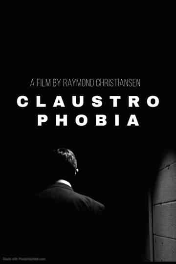 Claustrophobia Poster