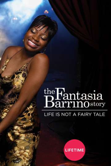 Life Is Not a Fairytale The Fantasia Barrino Story Poster