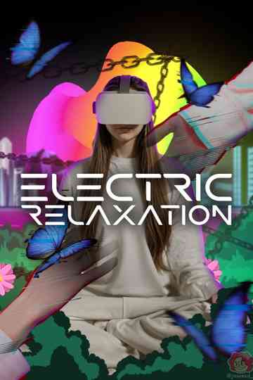 Electric Relaxation Poster