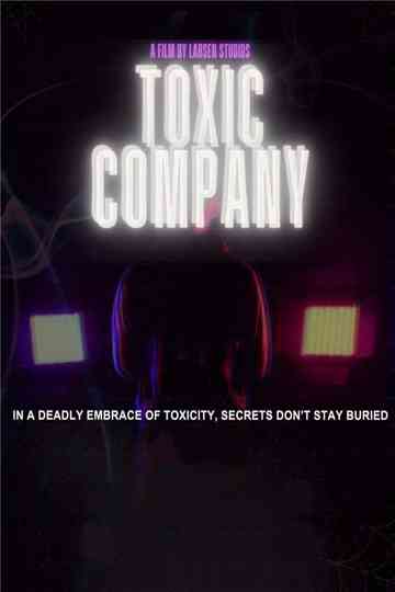 Toxic Company