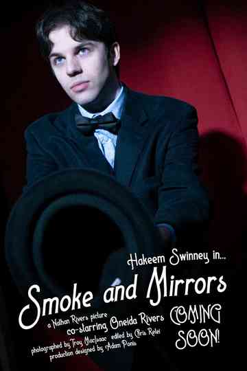Smoke and Mirrors