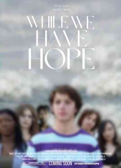 While We Have Hope