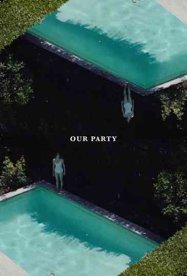 Our Party Poster