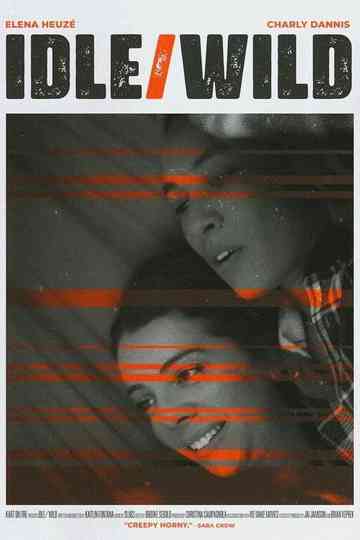 Idle/Wild