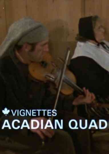 Canada Vignettes: Acadian Quadrille poster