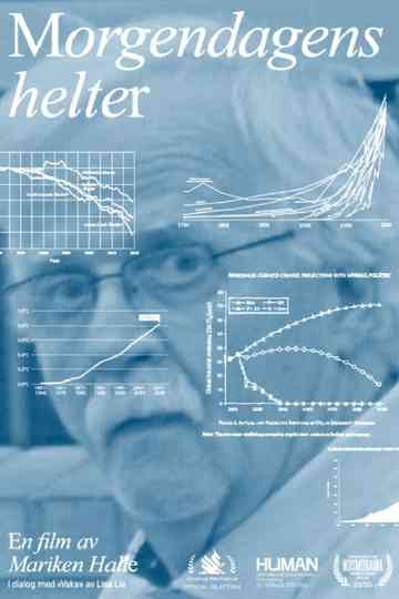 Morgendagens helter Poster