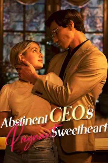Abstinent CEO's Pregnant Sweetheart