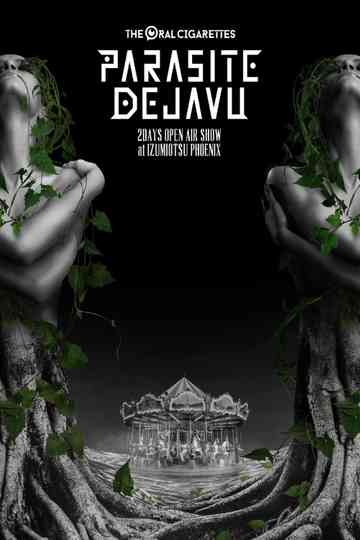 THE ORAL CIGARETTES: PARASITE DEJAVU Poster