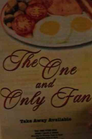 The One and Only Fan