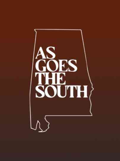 As Goes the South